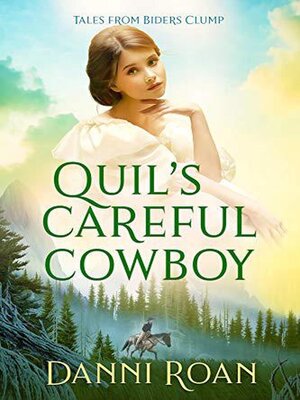 cover image of Quil's Careful Cowboy